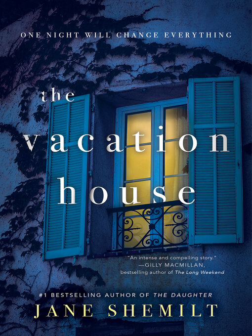 Title details for The Vacation House by Jane Shemilt - Available